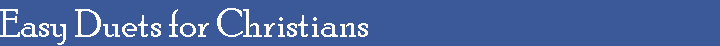 Easy Duets for Christians