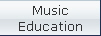 Music
Education