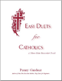 easy duets for catholics hymns for soprano or tenor recorder